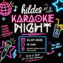 Hildes Karaoke Night Pt. 3 24.07.2026 Hildes Cafe