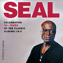 SEAL - Celebrating 30+ years of the classic albums I & II 24.07.2026 Stadtpark Open Air